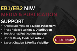 write and publish professional eb1 media article and press coverage