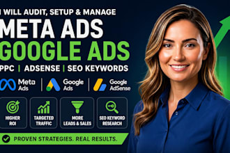 audit, setup and manage meta ads campaign, google adsense, ppc, seo keywords