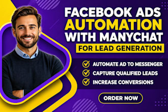 set up facebook ads automation with manychat for lead generation