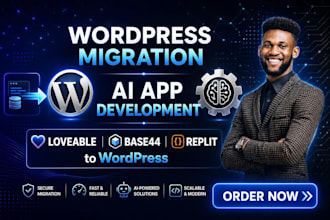 migrate loveable base44 replit to wordpress develop ai apps development