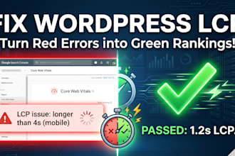 fix wordpress lcp over 4 seconds and pass core web vitals