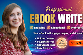write original well researched ebook ghostwriter non fiction ebook ghostwriter