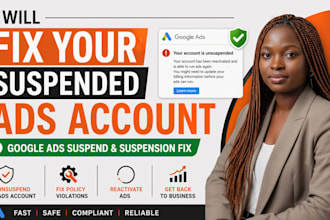 fix your suspended ads account, google ads suspend, suspension fix