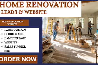 generate home renovation home improvement home remodeling lead generation