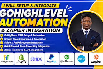 gohighlevel shopify stripe paypal quickbook xero automation zapier integration