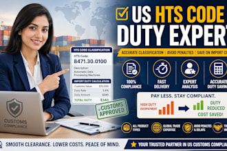 handle US hts code classification and import duty calculation expert service