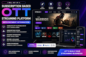set up a subscription based ott streaming platform with payment integration