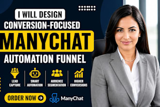 design conversion focused manychat automation channel