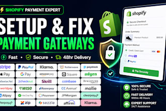 set up and fix stripe, paypal, klarna,p24 payment gateway on your shopify store
