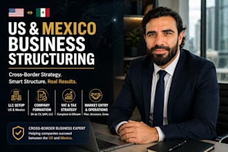 help you with US llc setup and mexico business structuring