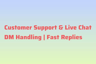 provide customer support and live chat assistance