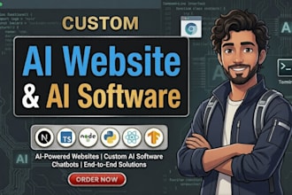 develop custom ai websites, chatbots or full stack web solutions