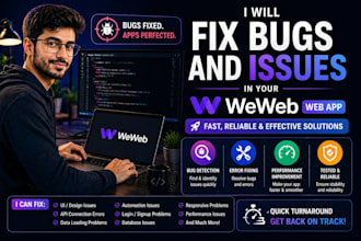 fix bugs and issues in your weweb web app