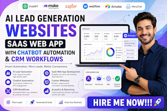 build ai lead generation, saas web app with chatbot automation and CRM workflows