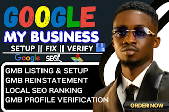 do google business profile setup, optimize, reinstate gmb, profile verification
