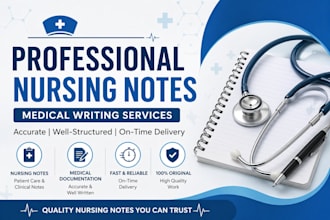 provide nursing notes and medical typing work