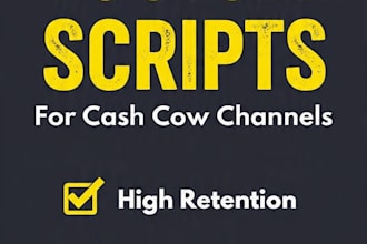 write viral youtube scripts for cash cow channels