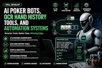 develop ai poker bots, ocr hand history tools and automation systems