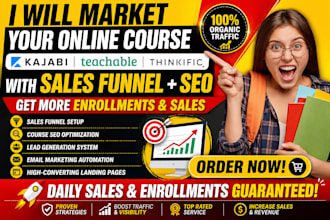 market kajabi teachable thinkific course with sales funnel SEO course creation