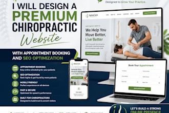 design a premium chiropractic website with appointment booking and SEO