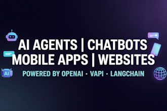build ai agents ai chatbots ai mobile apps and websites