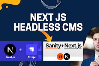 develop headless next js websites with headless cms sanity strapi