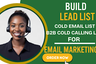 build lead list, cold email list, and b2b cold calling list for email marketing