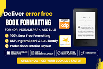 deliver error free book formatting for kdp, ingramspark and lulu