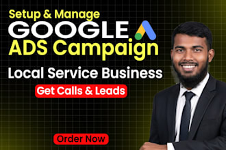 setup and manage google PPC campaign for local service business