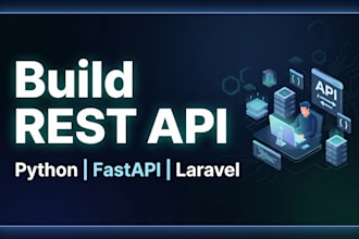 build rest API using python flask fastapi or laravel