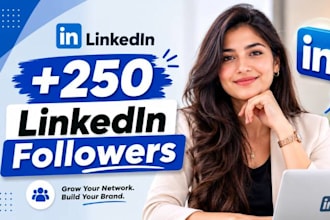 help you gain 250 linkedin profile followers