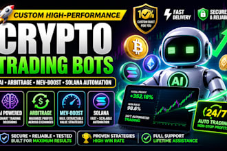 custom crypto bot, trading bot, arbitrage bot and solana automation fast