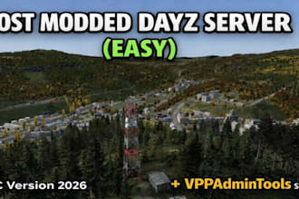 setup custom dayz server mods maps scripts loot system and base building