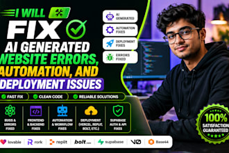 fix ai generated website errors, automation, and deployment issues