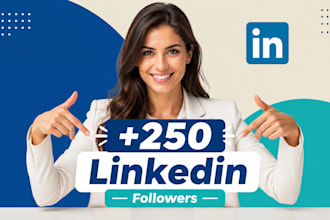 deliver 250 premium linkedin followers