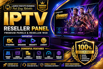 generate premium reseller panel,strong8k, dream4k,megaott,lionott, reseller web