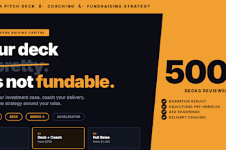 make a killer pitch deck w fundraising strategy, coaching, investor list