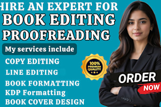 professionally edit proofread copy edit and format your book for publishing