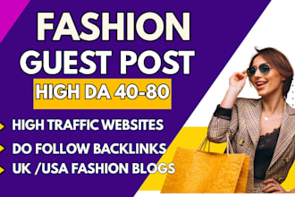 do fashion guest post service with high da guest post on USA,UK beauty blog