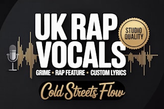 record UK rap vocals, deliver rap feature, write custom lyrics