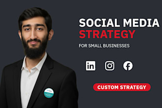 create a social media strategy for small businesses