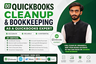 do quickbooks cleanup and bookkeeping,as a quickbooks expert