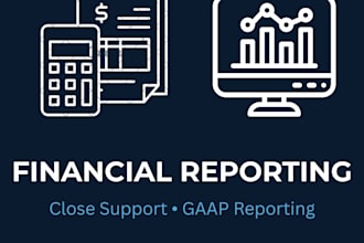 provide gaap financial reporting, month end close, and reconciliation support