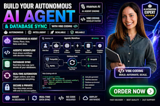 build your autonomous ai agent and database sync using vibe coding