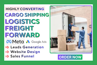 generate cargo shipping freight forward logistics leads and build website
