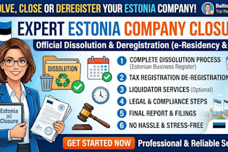 dissolve your estonian oÜ company and handle full liquidation and deregistration