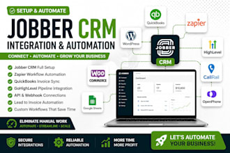 setup and automate jobber CRM with zapier quickbooks and gohighlevel pipedrive