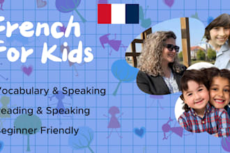 teach fun and engaging french lessons for kids and beginners