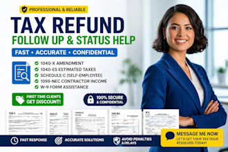 tax refund follow up status help 1040x 1040es schedule c 1099nec w9