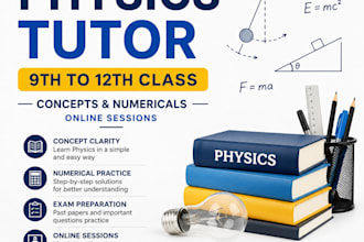 teach physics to 9th to 12th students with clear concepts